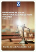 Perbandingan HIR Dan RBG Sebagai Hukum Acara Perdata Positif Di Indonesia