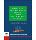 Ajaran Sifat Melawan-Hukum Materiil Dalam Hukum Pidana Indonesia
