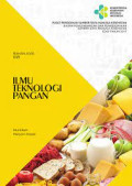 Bahan ajar gizi: Ilmu teknologi pangan,