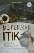 Beternak itik tanpa bau tanpa angon.