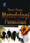 Dasar-dasar metodologi penelitian.