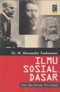 Ilmu sosial dasar : teori dan konsep ilmu sosial