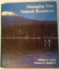Managing our natural resources.