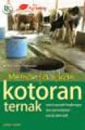 Memanfaatkan kotoran ternak.
