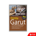 Meraih sukses dengan budidaya domba Garut
