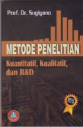 Metode penelitian kuantitatif, kualitatif, R & D.