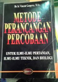 Metode perancangan percobaan : untuk ilmu-ilmu pertanian, ilmu-ilmu teknik, dan biologi.