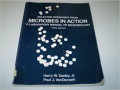 Microbes in action : a laboratory manual of mcrobiology