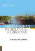 Pembangunan pedesaan dan perkotaan.