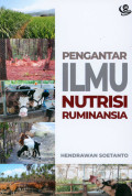 Pengantar ilmu nutrisi ruminansia.
