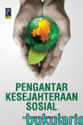 Pengantar kesejahteraan sosial.