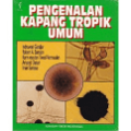 Pengenalan kapang tropik umum.