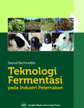Teknologi Fermentasi: Pada Industri Peternakan