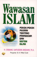 Wawasan Islam : pokok-pokok pikiran tentang paradigma dan sistem Islam.