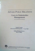 Applied Public Relations : Cases in Stakeholder Management