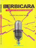 Berbicara : Sebagai Suatu Keterampilan Berbahasa