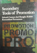 Secondary Tools of Promotion : Sebuah Catatan dari Bangku Kuliah Komunikasi Pemasaran