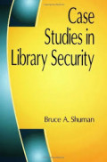 Case Studies In Library Security