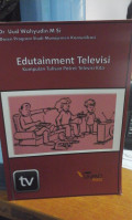 Edutainment Televisi Kumpulan Tulisan Potret Televisi Kita