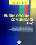 Ensiklopedia Komunikasi ; P-Z