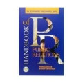 Handbook of Public Relations : Pengantar Komprehensif