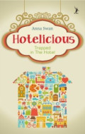 Hotelicious Traooed in the Hotel