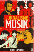 Jurnalisme Musik dan selingkar wilayahnya