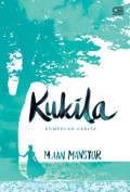 Kukila; Kumpulan Cerita