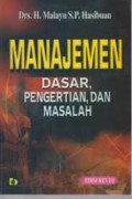 Manajemen : Dasar Pengertian Dan Masalah