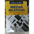 Media Relations; Konsep, Pendekatan, dan Praktik (Edisi Revisi)