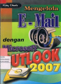 Mengelola E-Mail Dengan Microsoft Outlook 2007