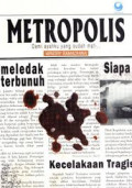 Metropolis : Demi Ayahku yang Sudah Mati