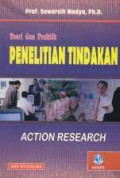 Teori dan Praktik Penelitian Tindakan : (Action Research)