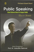Public Speaking; Kunci Sukses Bicara di Depan Publik (Cet. 2)