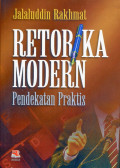 Retorika Modern : Pendekatan Praktis