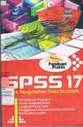 SPSS 17 Untuk Pengolahan Data Statistik: Panduan Praktis