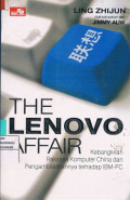 The Lenovo Affair : Kebangkitan Raksasa Komputer China Dan Pengambilalihannya Terhadap IBM-PC