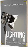 Lighting Studio : Televisi, Outdoor, dan Pementasan