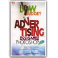 Low Budget Advertising Design With Photoshop