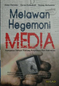 Melawan Hegemoni Media