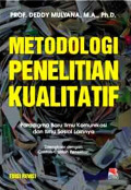 Metode Penelitian Kualitatif : Paradigma Baru Ilmu Komunikasi dan Ilmu Sosial Lainnya