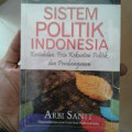 Sistem Politik Indonesia: Kestabilan, Peta Kekuatan Politik dan Pembangunan (Cetakan 10)