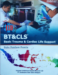 BT dan CLS : basic trauma dan cardiac life support