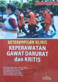 Keterampilan klinis keperawatan gawat darurat dan kritis