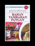 Analisis & aspek kesehatan - bahan tambahan pangan