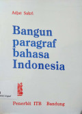Bangun paragraf bahasa Indonesia