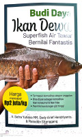Budidaya ikan dewa - superfish air tawar bernilai fantastis