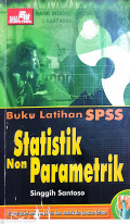 Buku latihan SPSS statistik non parametrik