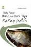 Buku pintar bisnis dan budi daya kakap putih