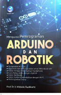 Menguasai pemrogaman arduino dan robotik